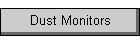 Dust Monitors