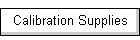 Calibration Supplies