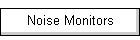 Noise Monitors